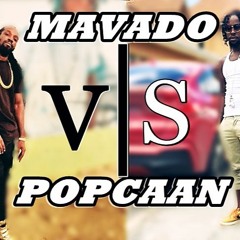 MAVADO VS POPCAAN - NO WHERE TO RUN - @DJPULLOVAENT