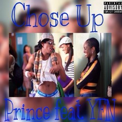 Chose Up feat. YFN