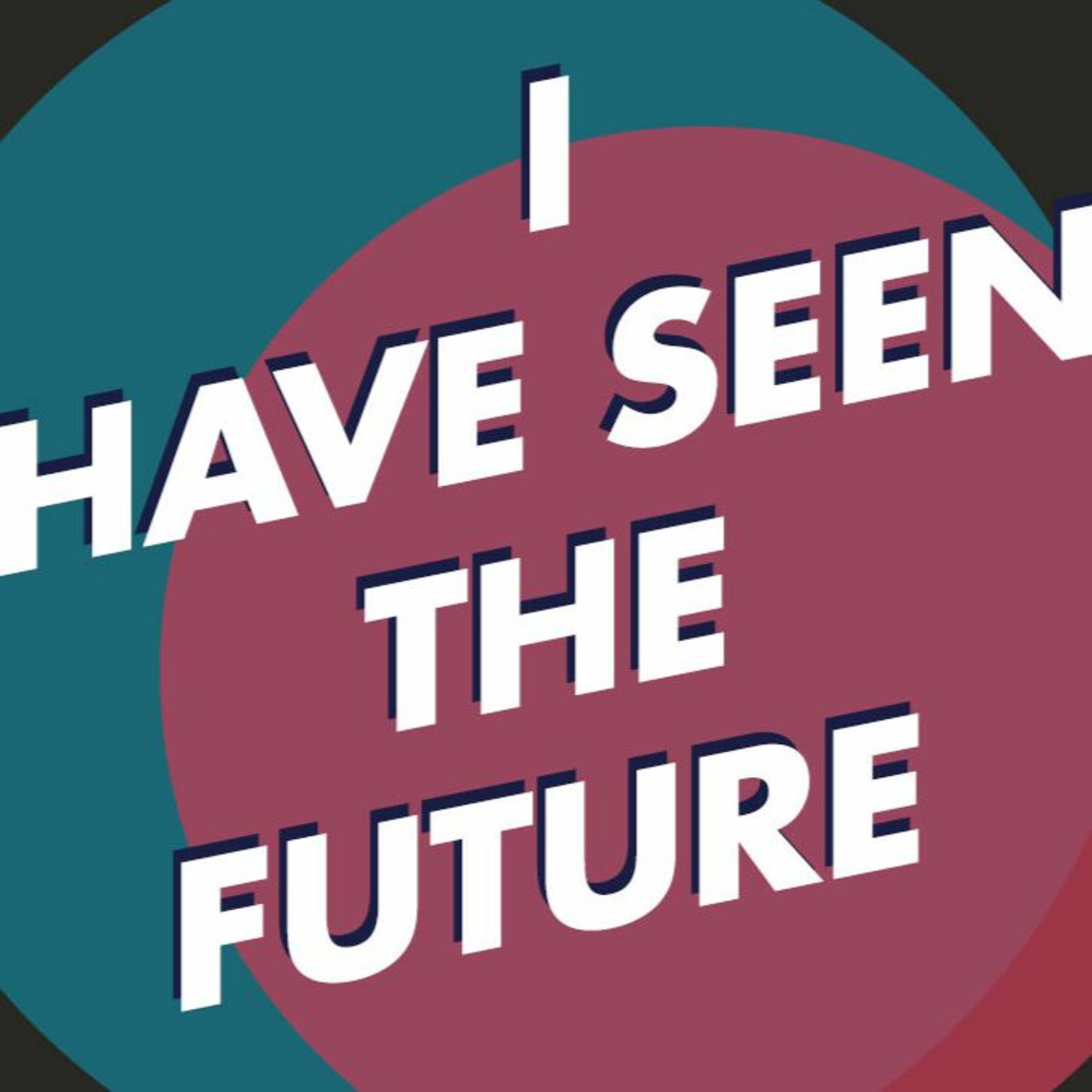 cover of episode I HAVE SEEN THE FUTURE (Season 1 preview)