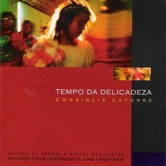 Alguém Total (Dante Ozzetti/ Luiz Tatit)por Consiglia Latorre