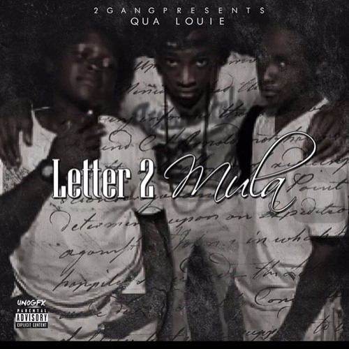 @Qualouie280 x Letter 2 Mula ft Yannah #Letter2Mula