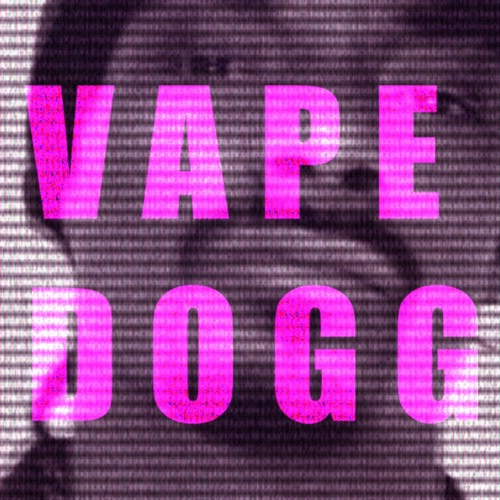 Vape Dogg [FINAL]