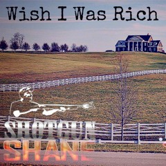 Wish I Was Rich (Audio)