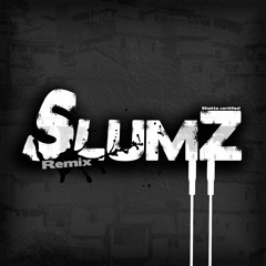 She a Weapon (remix by Slumz)