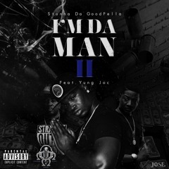 I'M DA MAN II