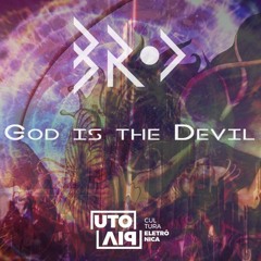 Brod (DJ Set)- God Is The Devil (Jul 2016)