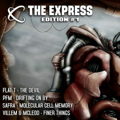 THE EXPRESS - Edition #1 - SYMPTOM - EP Mix - OUT NOW