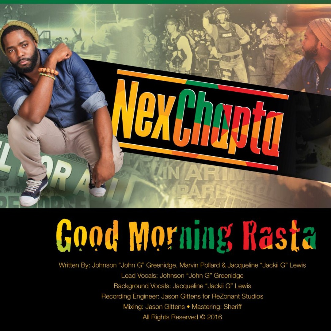 Stream Good Morning Rasta by Nex Chapta | Listen online for free