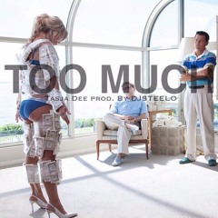 Too Much