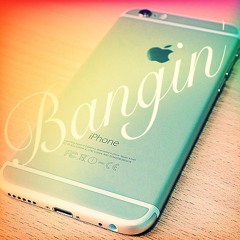 Bangin' Feat. Aaron Moss