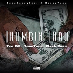 GMG ToneTone x Tre Bill x Black Cuzz - Thumbing Thru