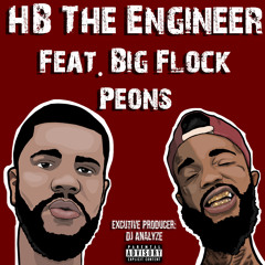 HB The Engineer (Feat. Big Flock)-Peons