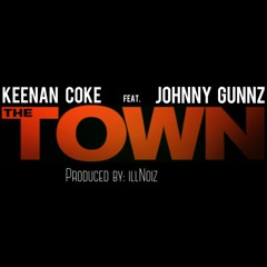 The Town (Keenan Coke feat. Johnny Gunnz)