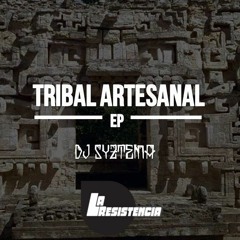 Syztema - La chumbambá (Tribal Mix)