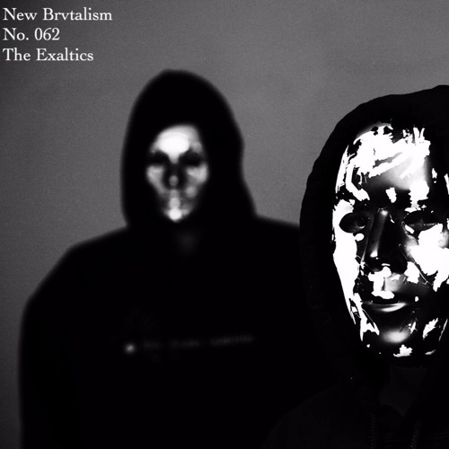 New Brvtalism No. 062 - The Exaltics