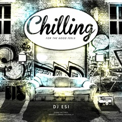 DJ Esi - Chillin (Part 1)