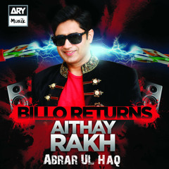 Aithay Rakh  || Abrar_ul_Haq New SONG