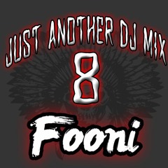 JUST ANOTHER DJ MIX #8