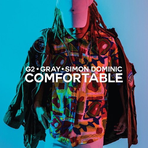 G2 - 맘 편히 (Comfortable) (feat. GRAY & Simon Dominic)