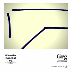Orbisnation Podcast #4 - Grg (100% Analog Liveset)