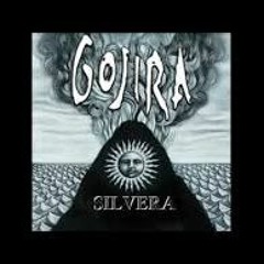 Gojira - Silvera (cover)
