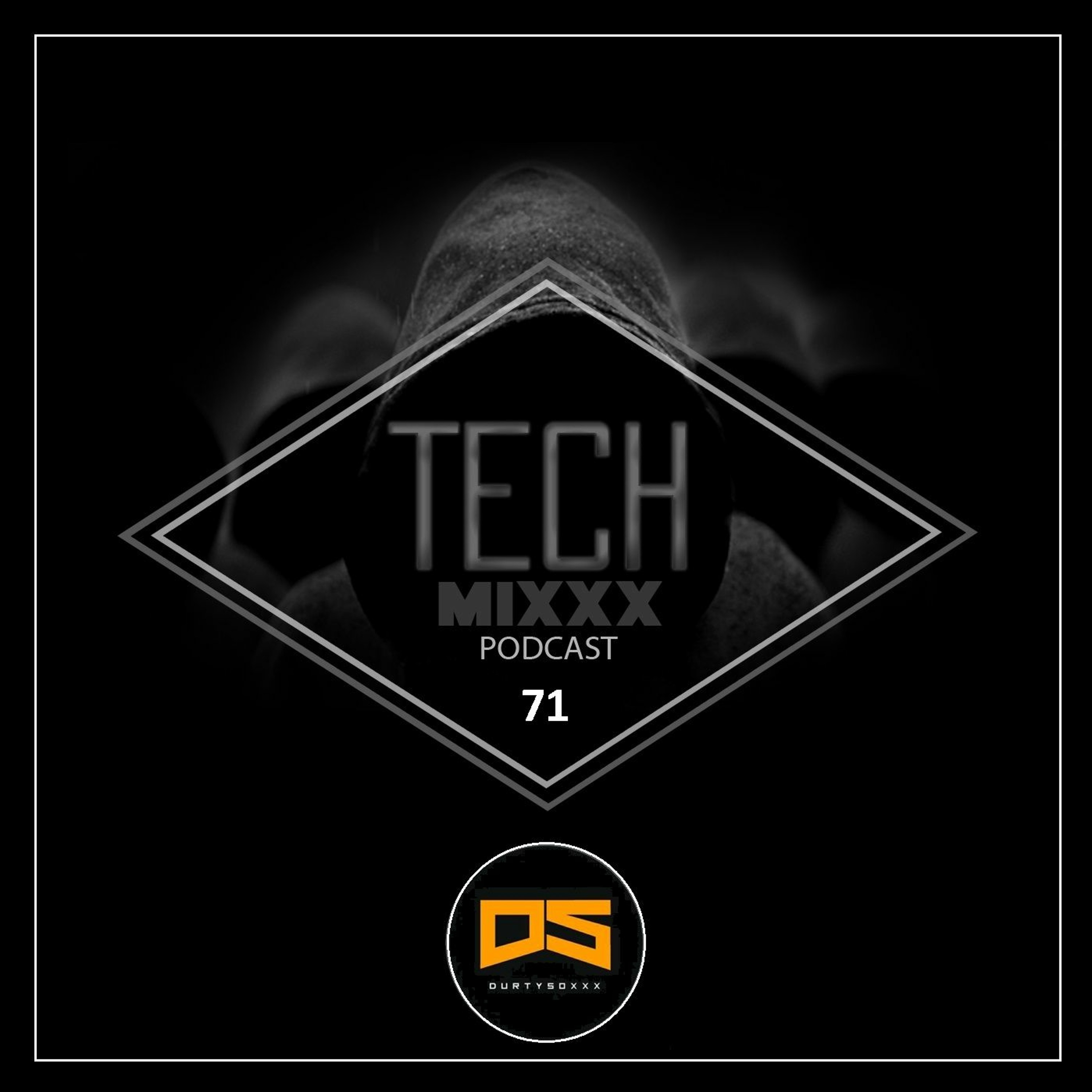 Durtysoxxx Tech Mixxx Podcast