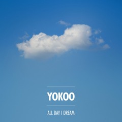 All Day I Dream Podcast 004: YokoO - All Day I Dream Of Peace