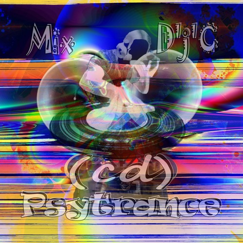 Mix D'j'C (cd) -  Psytrance - N°744 .Flac