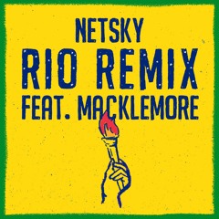 Rio Remix Feat. Macklemore