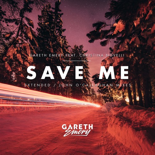 Gareth Emery feat. Christina Novelli - Save Me (John O'Callaghan Remix) [OUT NOW]