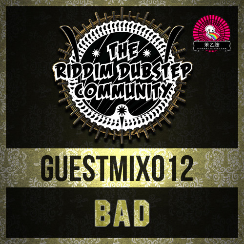 [RDC]™ GUEST-MIX: 012 | BAD [Phenethylamine] | 7.22.16