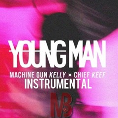 Machine Gun Kelly - Young MAN (INSTRUMENTAL) FREE DOWNLOAD