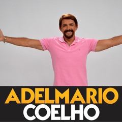 ADELMÁRIO COELHO - PoutPourri- Chililique-Forró Pro Mundo