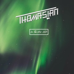 Thomasian - InTheMix 002