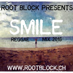 “Smile“ Reggae Mixtape 2016