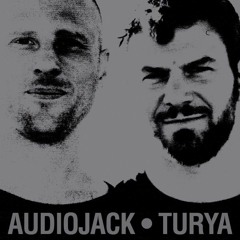 Audiojack - Turya