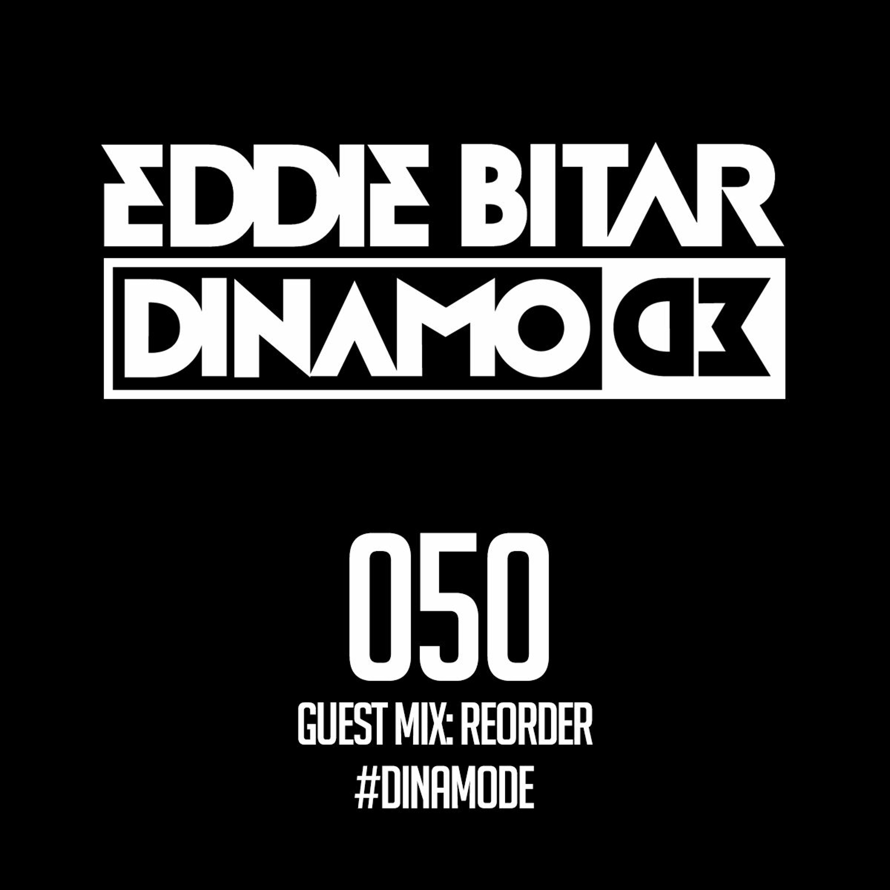 Dinamode 050 - ReOrder Guest Mix