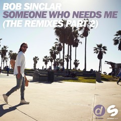 Bob Sinclar - Someone Who Needs Me (Paolo Ortelli & Luke Degree OFFICIAL Remix) Teaser