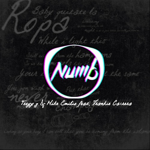 Numb Feat. Frankie Carrera (1 Million Spotify Streams)