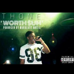 Worth Sum (Prod. By ManBeastMusic)