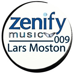 Zenify Music 009 - Lars Moston