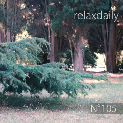 N°105 - Light & Relaxing Music - easy, calm, smooth
