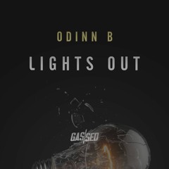 Odinn B - Lights Out [Free Download]