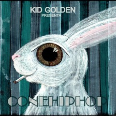 01. KID GOLDEN - Conejo Anti Camaleon (Beat.Young.Cister)(Prod.El.Purgatorio.Estudio)