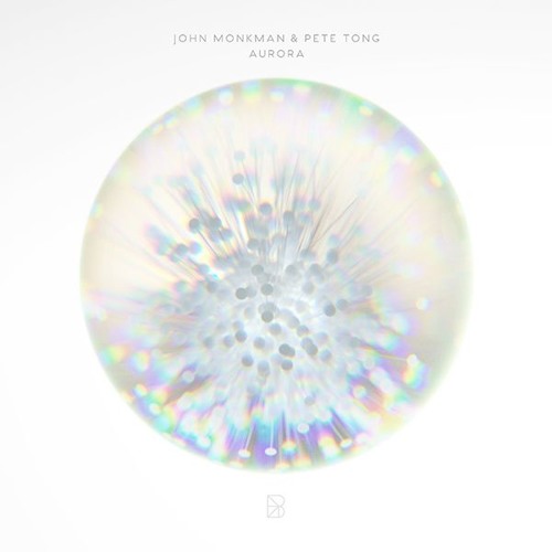 AURORA - John Monkman & Pete Tong (Official master)