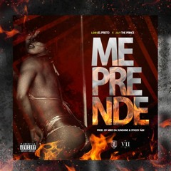 Lors Ft. Jay The Prince - Me Prende (prod. by Mike Da Sunshine)