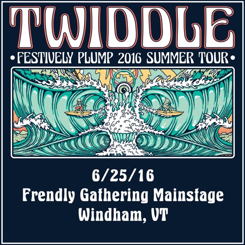 Twiddle 6/25/16 Hattis Jam-> When It Rains It Poors - Frendly Gathering Windham VT