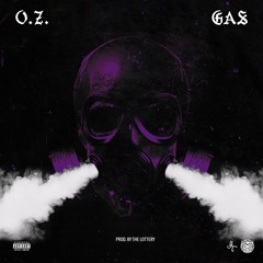 O.Z. - GAS  Prod By The Lottery