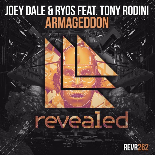 Joey Dale & Ryos Feat. Tony Rodini - Armageddon (Original Mix)