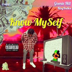 Goonie Hill - Know Myself